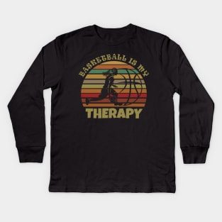 Basketball is my therapy Kids Long Sleeve T-Shirt